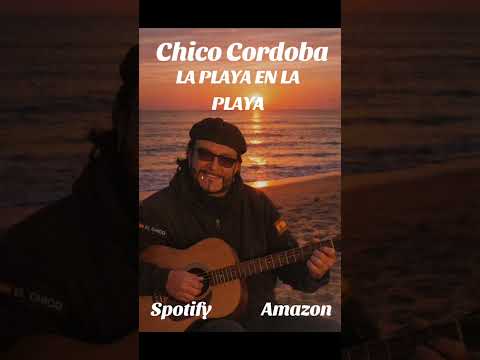 Chico Cordona La playa en la playa