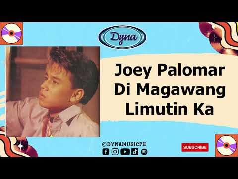 Joey Palomar - Di Magawang Limutin Ka (Official Audio)