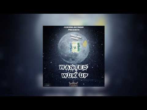Wuk Up | Wanted [Joker Boy Riddim] 2021 Soca