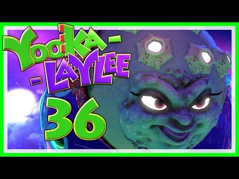 YOOKA-LAYLEE # 36 🦎🦇 Leg dich nicht mit Planeten an!