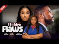 HIDDEN FLAWS Uche Montana Lolade Okusanya Felix Omokhodion Princess Salt Nigerian Love Movie