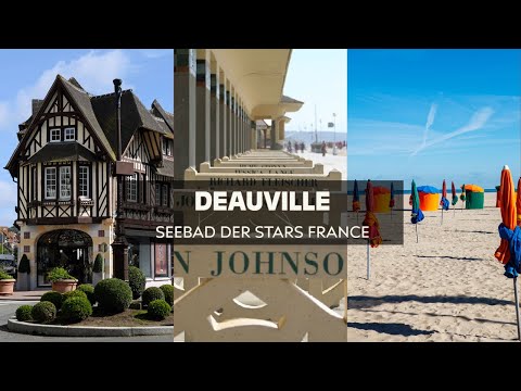 Deauville: Das luxuriöse Seebad der Normandie