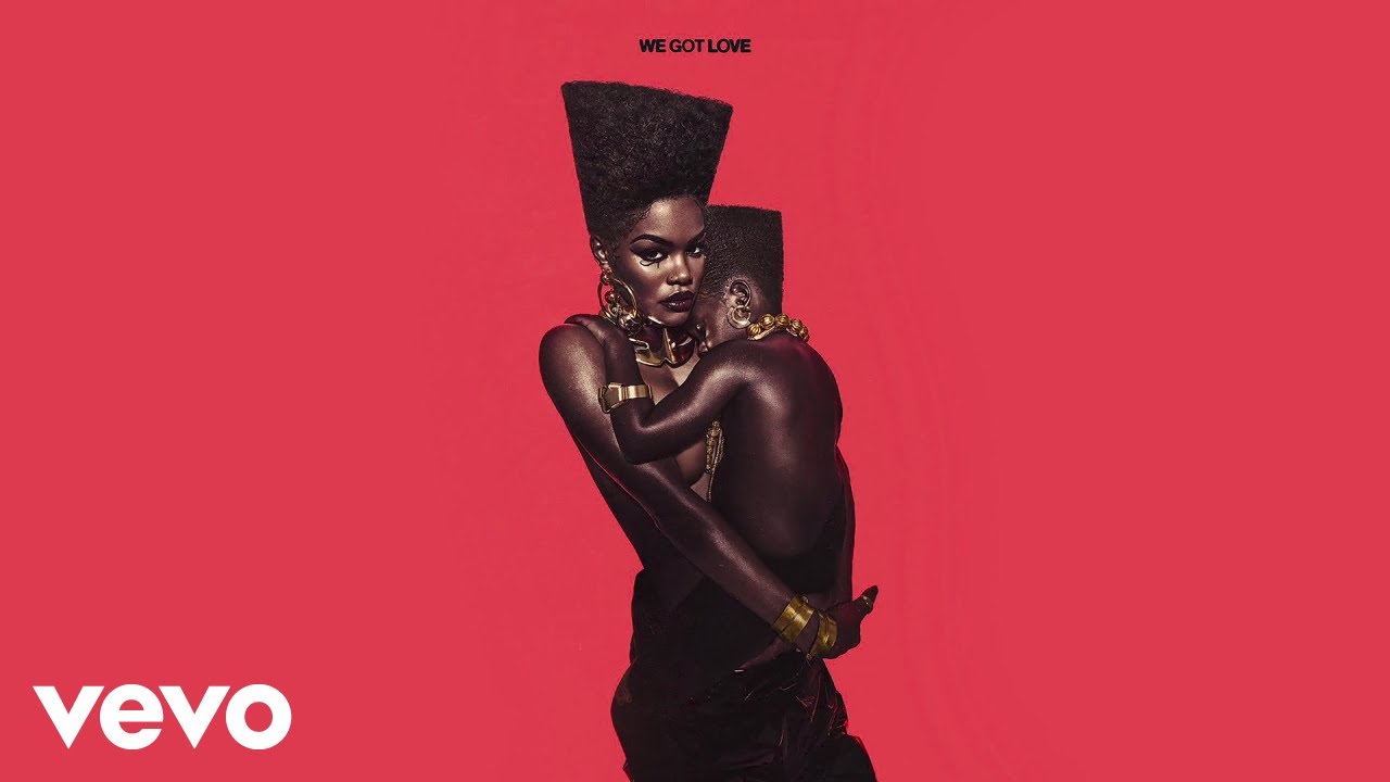 Teyana Taylor - We Got Love