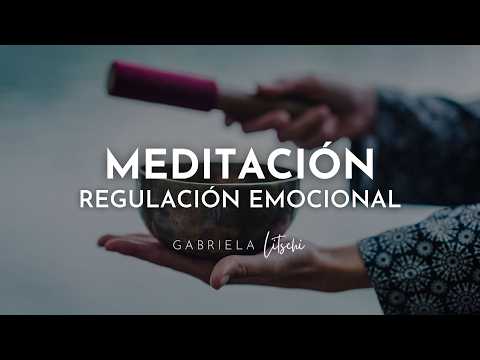 Meditación Guiada Armonía Interior y Regulación Emocional 💖 @GabrielaLitschi