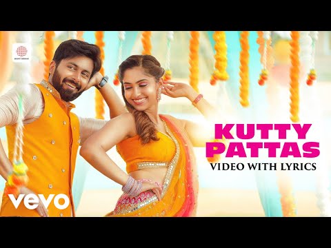 Kutty Pattas - Video with Lyrics | Ashwin | Reba John | Santhosh Dhayanidhi