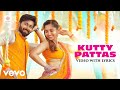 Kutty Pattas Video With Lyrics Ashwin Reba John Santhosh Dhayanidhi