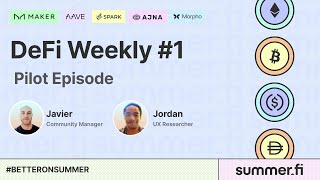 DeFi Weekly #1 The Pilot