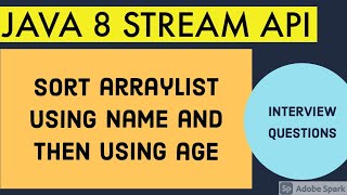 Sort Arraylist using Name and Then by using Age using Java 8 Stream API