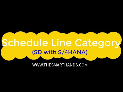 SAP S/4HANA SD Training -  Schedule Line Category | SAP S4 HANA SD Videos