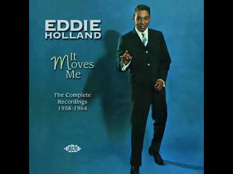 Eddie Holland - Too Late To Cry (I Like Everything About You)