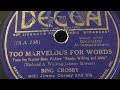 Too Marvelous For Words - Bing Crosby 1937