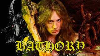 Everything you need to know about BATHORY
