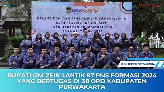 Download lagu BUPATI OM ZEIN LANTIK 97 PNS FORMASI 2024 YANG BERTUGAS DI 38 OPD KABUPATEN PURWAKARTA mp3
