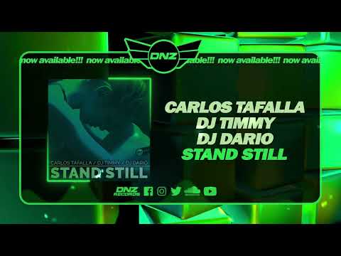 DNZF1368 // CARLOS TAFALLA, DJ TIMMY & DJ DARIO - STAND STILL (Official Video DNZ Records)