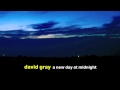 David Gray - "Long Distance Call"