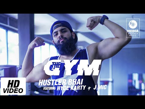 The Gym (Ni Mela Eri Va) - Hustler Bhai Ft. Hyde Karty & J Mic (Official Music Video)
