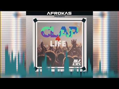 AfroKas - Clap 4 Life