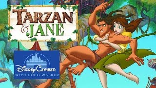 Tarzan &amp; Jane - Disneycember