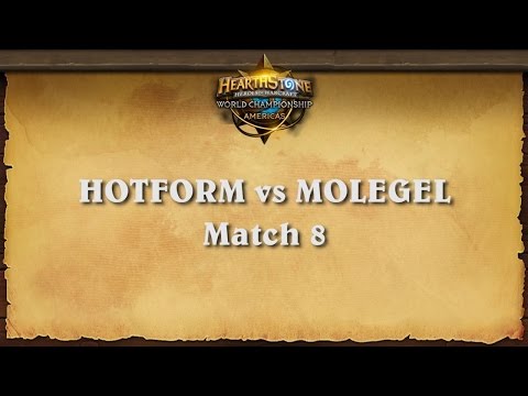 Hotform vs MoleGel - Match 8 - Hearthstone Americas Championship | Group B | Lower Bracket