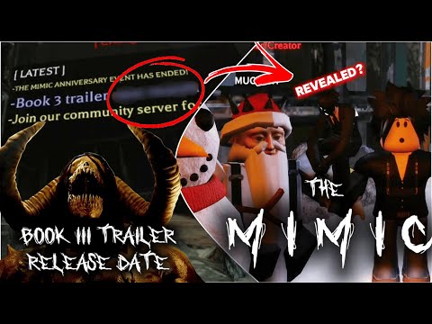The Mimic Book 3 Trailer Release Date REVEALED?🤯 - Roblox The Mimic