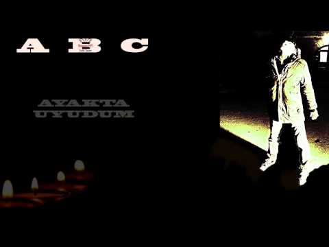 Abc Mopa  - Ayakta Uyudum