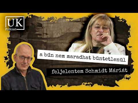 Ungváry Krisztián bejelentést tett Schmidt Máriával kapcsolatban a Legfelsőbb...