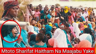 SHARIFAT HAITHAM MTOTO WA MWENYE MAAJABU MAKUBWA A