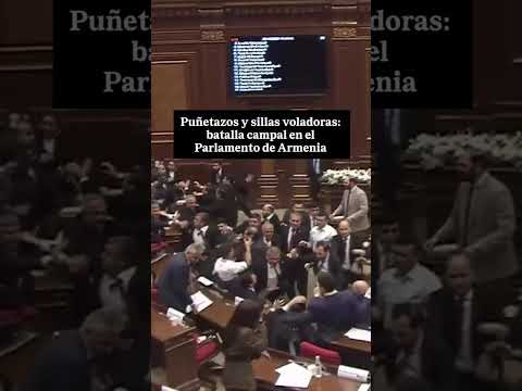 🥊 ¡BATALLA CAMPAL en el Parlamento de ARMENIA! 🇦🇲💥