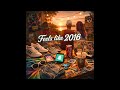 KCK Mixes Feels Like 2016