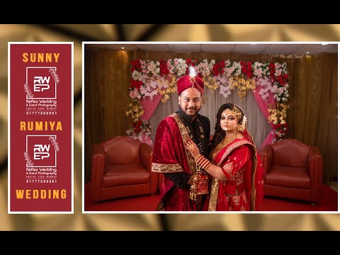 Sunny & Rumiya Wedding Movie || Dhanmondi || ReflexWEP Bangladesh || 2023