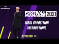 #FM21 Get the edge - Opposition Instructions