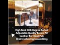 High Back 360-Degree Swivel Adjustable/unboxing/assembling/reviews/#chilltime #minibar #barlovers