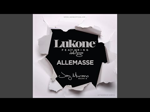 Allemasse (feat. DeMoga) (Jay Murano Remix)