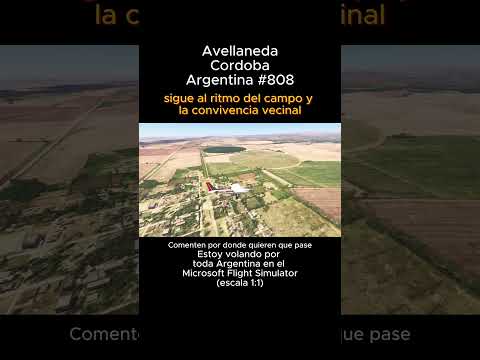 Avellaneda, Cordoba desde el Microsoft Flight Simulator #avellaneda #cordoba #msfs #joaha45