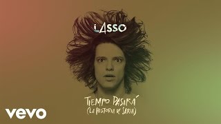 Tiempo Pasará (La Historia De Saria) Music Video