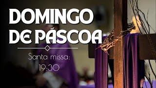 Domingo da Páscoa na Ressureição do Senhor!