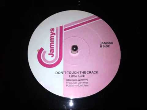 Little Kirk - Don't Touch The Crack