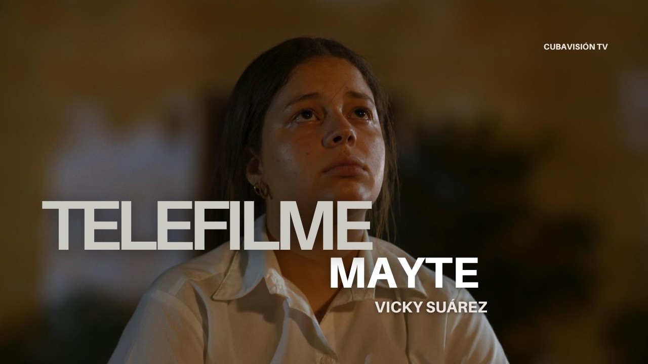 TELEFILME: MAITE