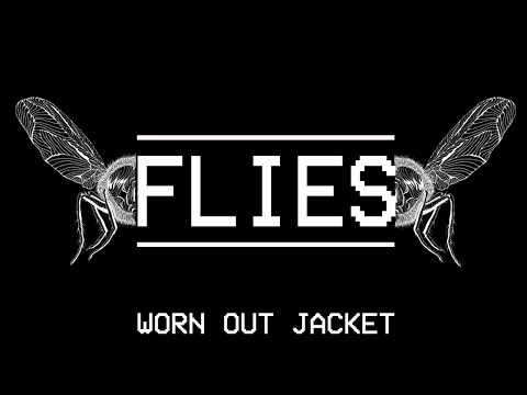 Worn Out Jacket - WORN OUT JACKET - FLIES (feat.  Kristina Nazarjanova, Aneta Zahr