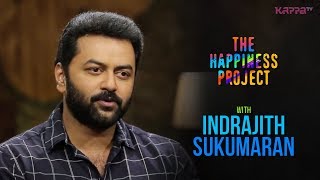 Indrajith Sukumaran - The Happiness Project - Kappa TV video