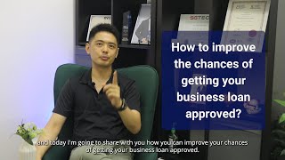 How Can You Improve Your Chances Of Getting A Business Loan?