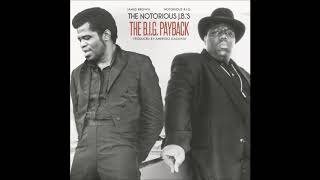 Notorious B.I.G. + James Brown | The Notorious J.B.&#39;s B.I.G. Payback | Amerigo Gazaway (Full Album)