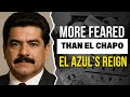 EL AZUL THE CARTEL BOSS MORE FEARED THAN EL CHAPO TRUE CRIME DOCUMENTARY