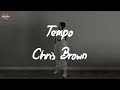 Chris Brown - Tempo (Lyric Video)