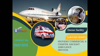 Top-Notch Emergency Air Ambulance Service in Mumbai and Chennai
