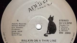 Chris "Bam Bam" Westbrook - Walkin On A Thin Line (House Re Mix)