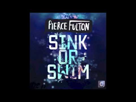 Pierce Fulton - Sink Or Swim feat. Bebe Rexha (Original Mix)