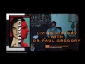 Living History with Dr. Paul Gregory