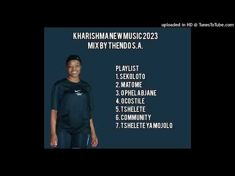 KHARISHMA NEW 2024 MIXTAPE 7 SONGS