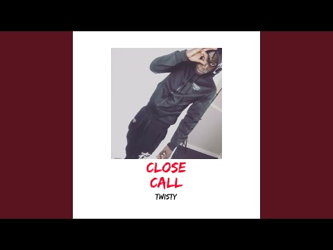 Close Call